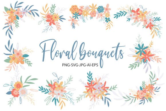 Floral Bouquets Set: Wildflower Graphics & Illustrations